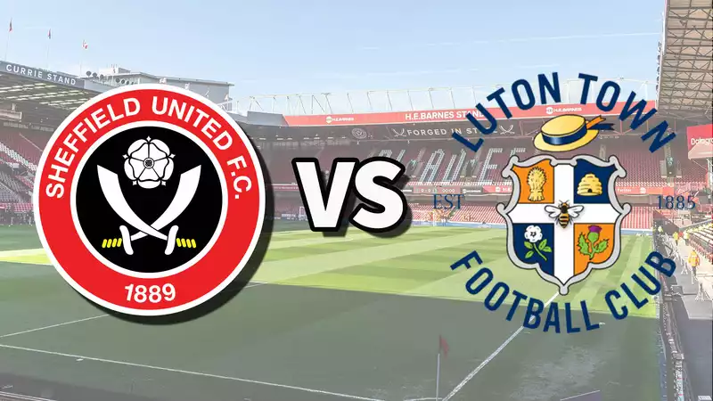 Sheffield Utd vs Luton Town Live Stream: How to Watch Premier League Matches Online and on TV, Team News