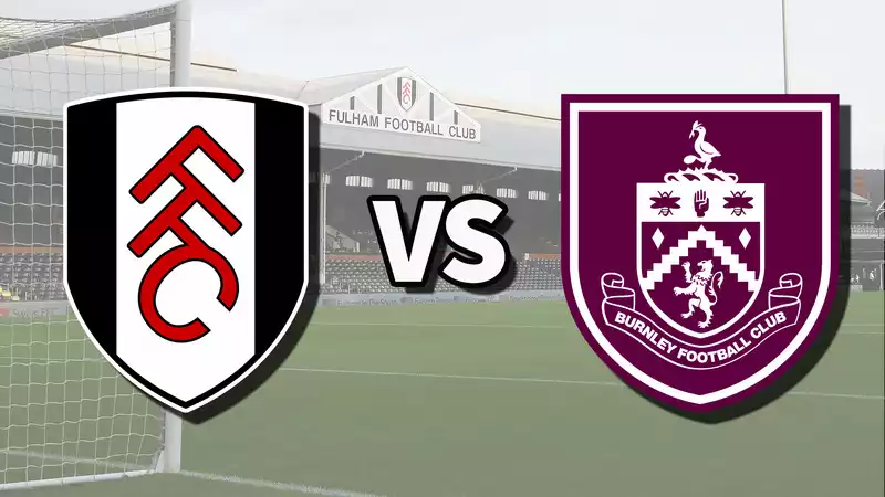 Fulham vs Burnley Live Stream: How to Watch Premier League Matches Online and on TV, Team News